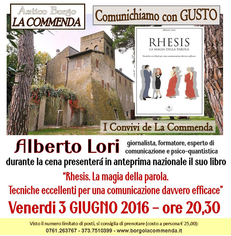 (Italiano) Presentazione in anteprima nazionale del libro di Alberto Lori “Rhesis. La magia della parola. Tecniche eccellenti per una comunicazione davvero efficace.”