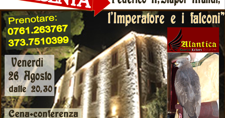 All’Antico Borgo La Commenda venerdì 26 agosto riprendono i Convivi:  “Federico II, Stupor Mundi, l’Imperatore e i falconi”